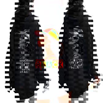 I Am Black History Month Loc'd Girl Black Celebration Women Oversized Hoodie Back Print - Seseable
