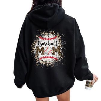 Bleached Softball Baseball Mom Leopard Mother's Day Women Oversized Hoodie Back Print - Thegiftio UK