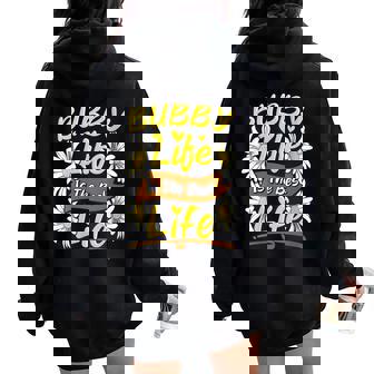 Bubby Life Is The Best Life Cute Bubby Women Oversized Hoodie Back Print | Seseable UK