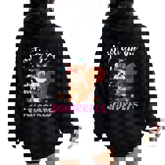 Camisa De Ardilla Para Niñas Just A Girl Who Loves Squirrels Women Oversized Hoodie Back Print - Regaloses