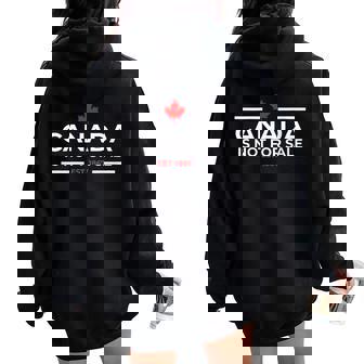 Canada Is Not For Sale 1867 Women Oversized Hoodie Back Print - Seseable