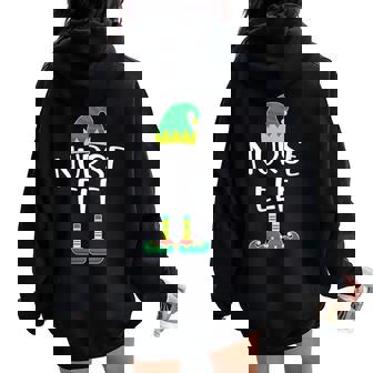 Christmas Nurse Elf Holiday Party Work RN NP Women Oversized Hoodie Back Print - Monsterry