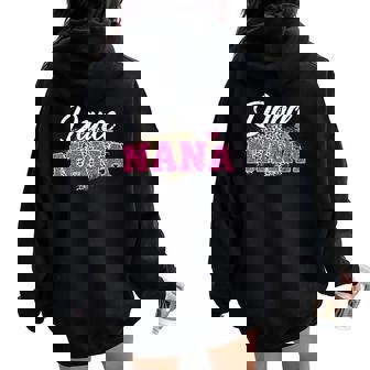 Dance Nana Leopard Dancing Nana Mother's Day Women Oversized Hoodie Back Print - Thegiftio