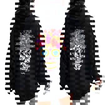 Dia De Los Muertos Floral Mexicain Fête Fleur Jour Des Morts Sweat à capuche oversize pour femme avec imprimé dans le dos - Cadeauxyz