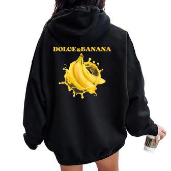 Dolce Et Banana Pétillant Motifs Amusants Et Amusants Sweat à capuche oversize pour femme avec imprimé dans le dos - Cadeauxyz