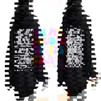 In My Double Digits Era Retro 10 Year Old 10Th Birthday Girl Women Oversized Hoodie Back Print - Thegiftio UK