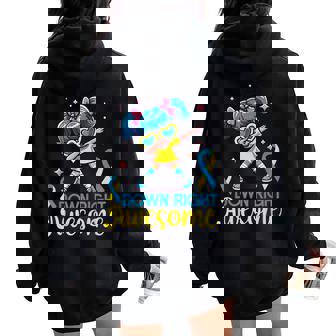 Down Syndrome Awareness Day Down Right Awesome Girls Women Women Oversized Hoodie Back Print - Seseable
