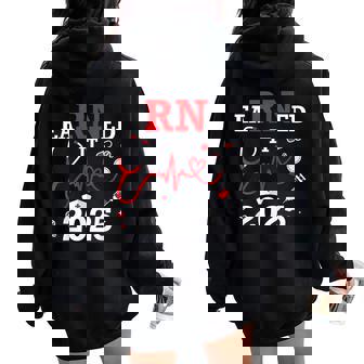 Earned It 2025 For Nurse Graduation Or Rn Lpn Class Of Women Oversized Hoodie Back Print | Seseable UK