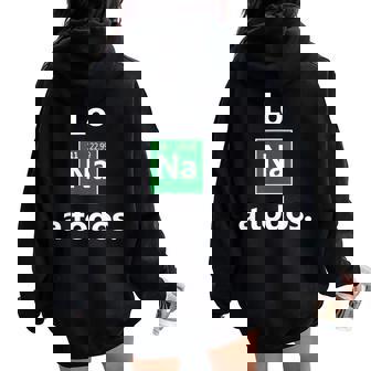 El Sodio A Toda La Liebre A Todos Los Na Sarcasticas Women Oversized Hoodie Back Print - Regaloses
