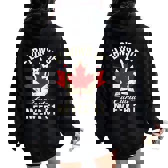Elbows Up Canada Never 51 Canada Flag Stand Strong Women Oversized Hoodie Back Print - Thegiftio UK