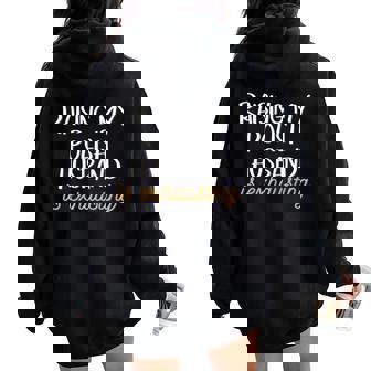 Élever Mon Mari Polonais Est Épuisant Wife Sweat à capuche oversize pour femme avec imprimé dans le dos - Cadeauxyz