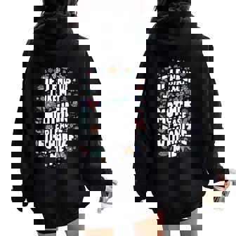 If I End Up Like My Mother Please Euthanize Me Women Oversized Hoodie Back Print - Thegiftio