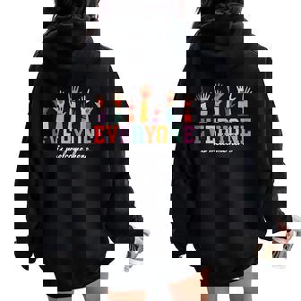 Everyone Is Welcome Here Idaho Teacher Women Oversized Hoodie Back Print | Mazezy