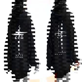Faith Fear Christian Cross Jesus Christ Christians Women Oversized Hoodie Back Print - Seseable