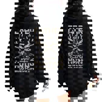 Father And Daughter Hunting Buddies For Life Girl Dad Hunter Women Oversized Hoodie Back Print - Thegiftio