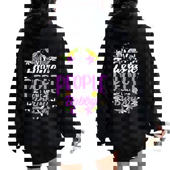My Favorite People Call Me Bubby Floral Women Oversized Hoodie Back Print - Seseable