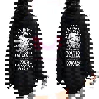 My Favorite Volleyball Player Calls Me Mawmaw Mother's Day Women Oversized Hoodie Back Print | Mazezy