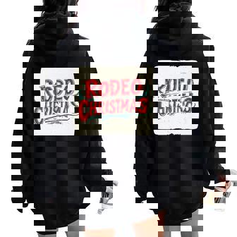 Festive Rodeo Christmas Costume For Boys And Girls Premium Women Oversized Hoodie Back Print - Monsterry