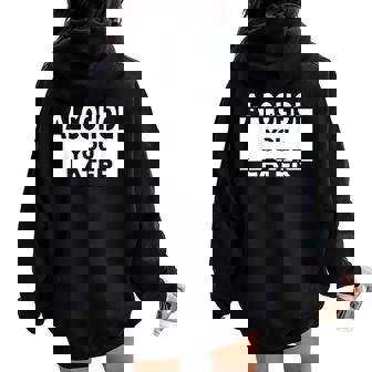 Alcohol Bar Drinking Beer Party Women Oversized Hoodie Back Print - Regaloses