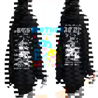 Brother Of The Birthday Family Shark Birthday Boy Girl Women Oversized Hoodie Back Print - Seseable