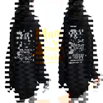 Magical Mom Manager Of Mischief Mother's Day Women Oversized Hoodie Back Print | Mazezy