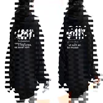 Gammy For Mother's Day Idea For Grandma Gammy Women Oversized Hoodie Back Print | Mazezy