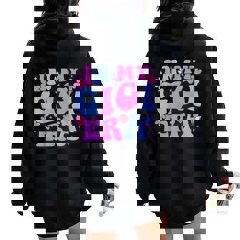 In My Gigi Era Pregnancy Announcement Grandma Mother's Day Small Black Women Oversized Hoodie Back Print | Seseable CA