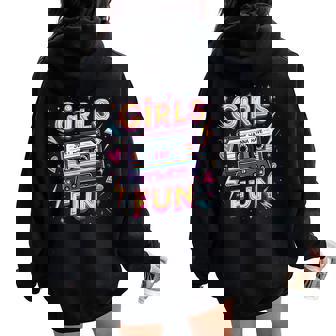 Girls Just Wanna Have Fun Retro 80S Throwback Memories Vibe Women Oversized Hoodie Back Print | Seseable CA