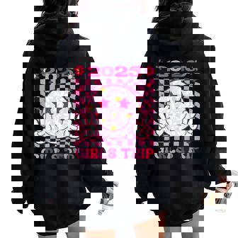 Girls Trip 2025 Women Girls Smile Face Girls Weekend 2025 Women Oversized Hoodie Back Print - Monsterry