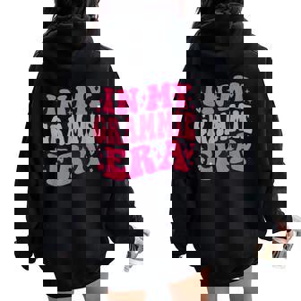In My Grammie Era Lover Groovy Retro Mom Mother's Day Small Black Women Oversized Hoodie Back Print - Thegiftio