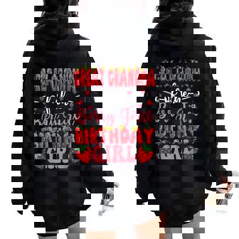 Great Grandma Of The Berry First Birthday Girl Strawberry Women Oversized Hoodie Back Print - Thegiftio UK