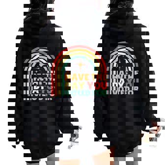 Groovy Have The Day You Voted For Retro Women Oversized Hoodie Back Print - Thegiftio UK