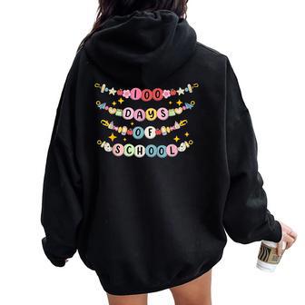 Happy 100 Days Of School Bracelet Teacher Student 100Th Day Women Oversized Hoodie Back Print - Thegiftio UK
