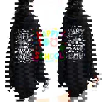 Happy 100Th Day Of School 100 Days Of School Teacher Student Women Oversized Hoodie Back Print - Thegiftio