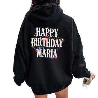 Happy Birthday Maria First Name Girls Colorful Bday Cuello Women Oversized Hoodie Back Print - Regaloses