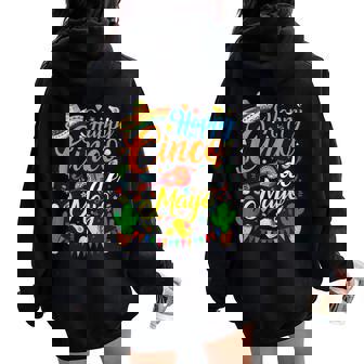 Happy Cinco De Mayo Fiesta Mexican Party 5 De Mayo Women Women Oversized Hoodie Back Print - Thegiftio