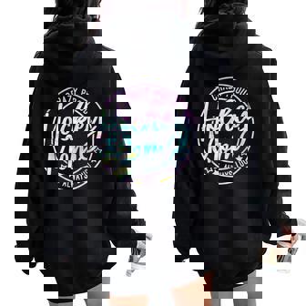 Hockey Mom Crazy Proud Ice Always Loud Tie Dye Mother's Day Women Oversized Hoodie Back Print - Seseable