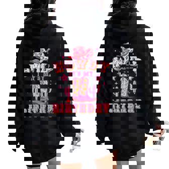 Howdy Its My Birthday Cowgirl Western Rodeo Girls Women Women Oversized Hoodie Back Print - Thegiftio UK