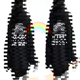 I'm Mama She's Mommy Lesbian Mom Gay Pride Lgbt Mother Women Oversized Hoodie Back Print | Mazezy