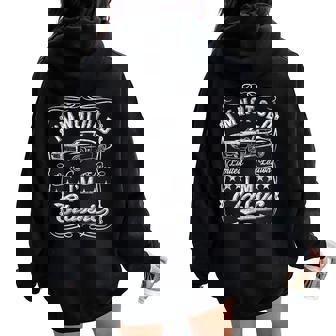 I'm Not Old I'm Classic Car Vintage & Cars Women Oversized Hoodie Back Print | Seseable UK