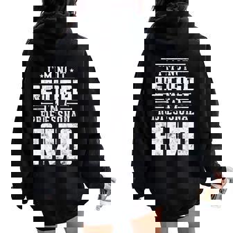 I'm Not Retired I'm A Professional Avo Divertido Regalo Para Avo Women Oversized Hoodie Back Print - Regaloses