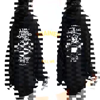 Iron Panda Fitness Creo Que Mi Entrenador Está Tratando De Matarme Sin Mangas Women Oversized Hoodie Back Print - Regaloses