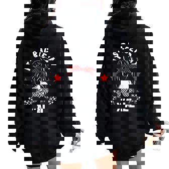 It's Race Day Y'all Checkered Flag Racing Messy Bun Pit Crew Women Oversized Hoodie Back Print - Seseable
