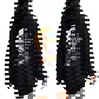 If It's A Symbol To Hell With It Famous Conner Quote Women Oversized Hoodie Back Print - Monsterry