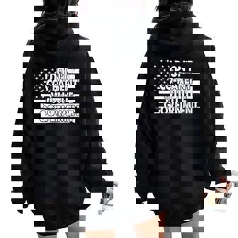 Je Ne Suis Pas En Accord Avec Le Gouvernement Sweat à capuche oversize pour femme avec imprimé dans le dos - Cadeauxyz