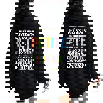 Je Ne Suis Pas Petite Perfection S Fille Soeur Taille Sweat à capuche oversize pour femme avec imprimé dans le dos - Cadeauxyz