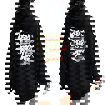 Jesus Loves Retro Vintage Christian Faith Hippie Women Oversized Hoodie Back Print - Monsterry
