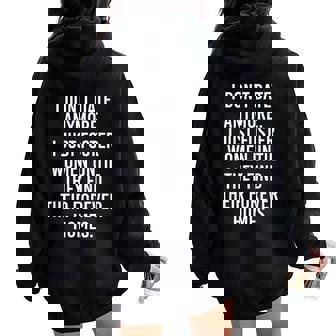 I Just Foster Women Until They Find Their Forever Homes Women Oversized Hoodie Back Print - Monsterry