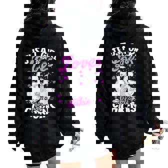 Just A Girl Who Loves Silkie Chickens Kids Silky Chicken Women Oversized Hoodie Back Print - Monsterry