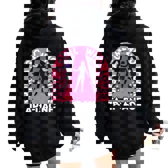 Just A Girl Who Loves Tap Dance Outfit Dancing Tap Dancer Women Oversized Hoodie Back Print - Monsterry